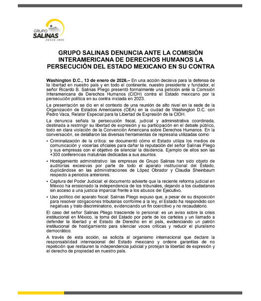 GRUPO SALINAS DENUNCIA ANTE LA COMISIÓN INTERAMERICANA DE DERECHOS HUMANOS LA PERSECUCIÓN DEL ESTADO MEXICANO EN SU CONTRA